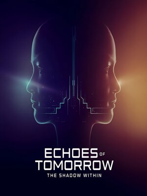 cover image of Echoes of Tomorrow--The Shadow Within